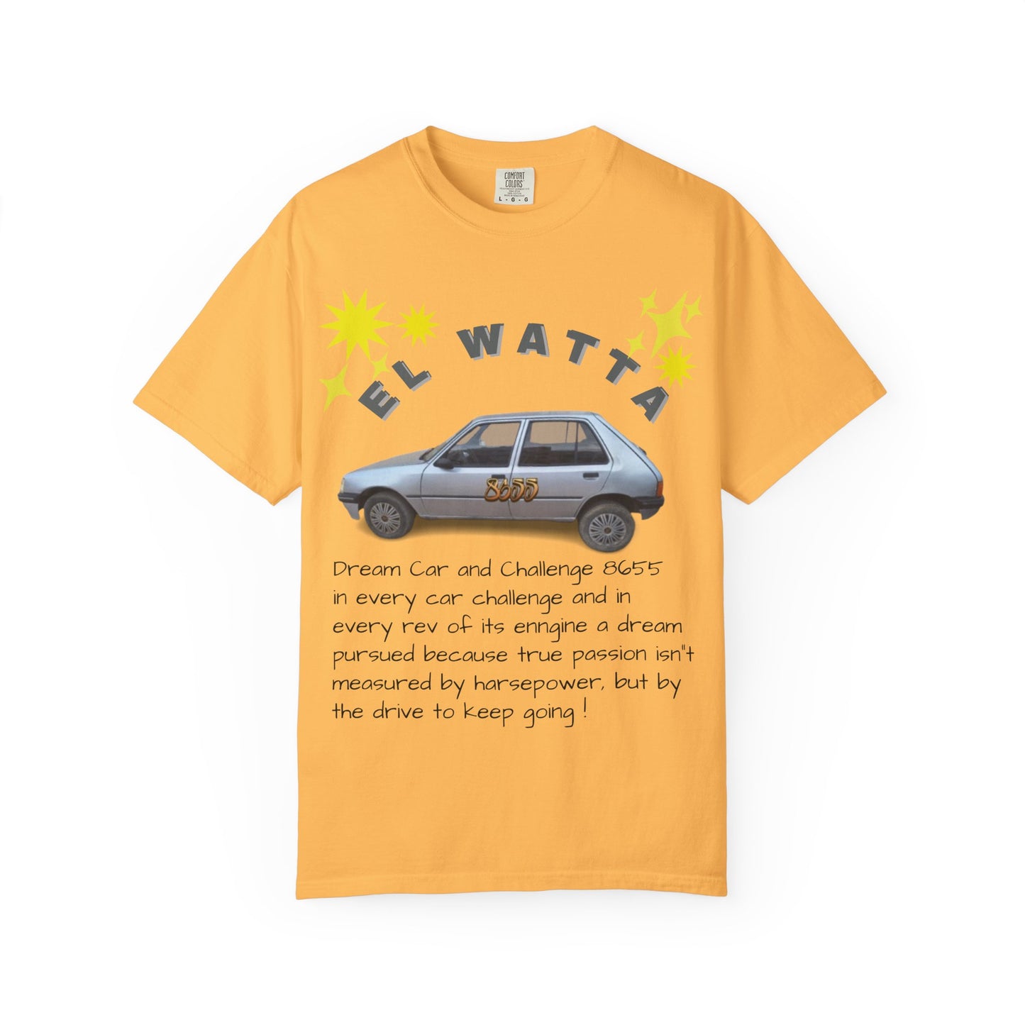El Watta Vintage Car T-shirt, Unique Design, Unisex Garment-Dyed Tee, Retro Car Lover Gift, Funny Auto Apparel, Unique Gift for Him or Her