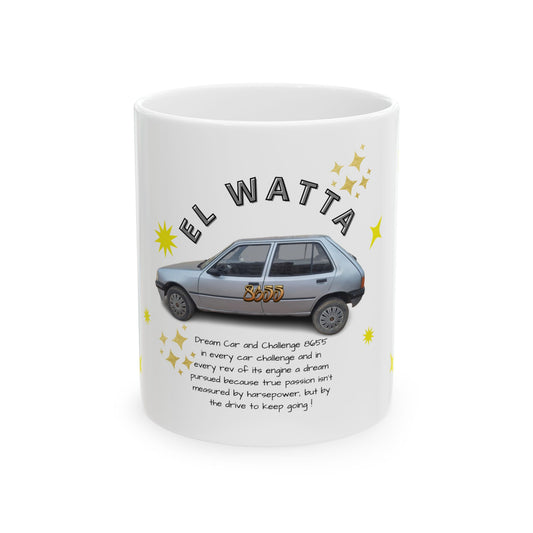 El Watta Inspirational Ceramic Mug, Motivational Coffee Cup, Dream Car Challenge Gift, Starry Night Design, Fun Home Office Decor
