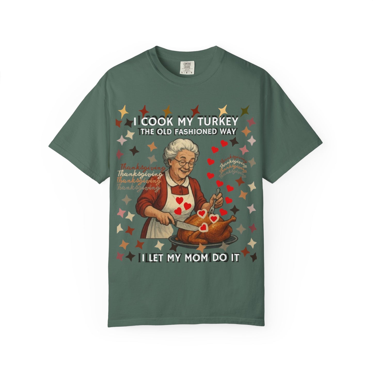 Funny Thanksgiving Shirt, Retro Holiday Humor Tee, Family Dinner Joke, Unisex Garment-Dyed Tee, Funny Turkey Shirt, Holiday Apparel, Family Gatherings, Autumn Humor