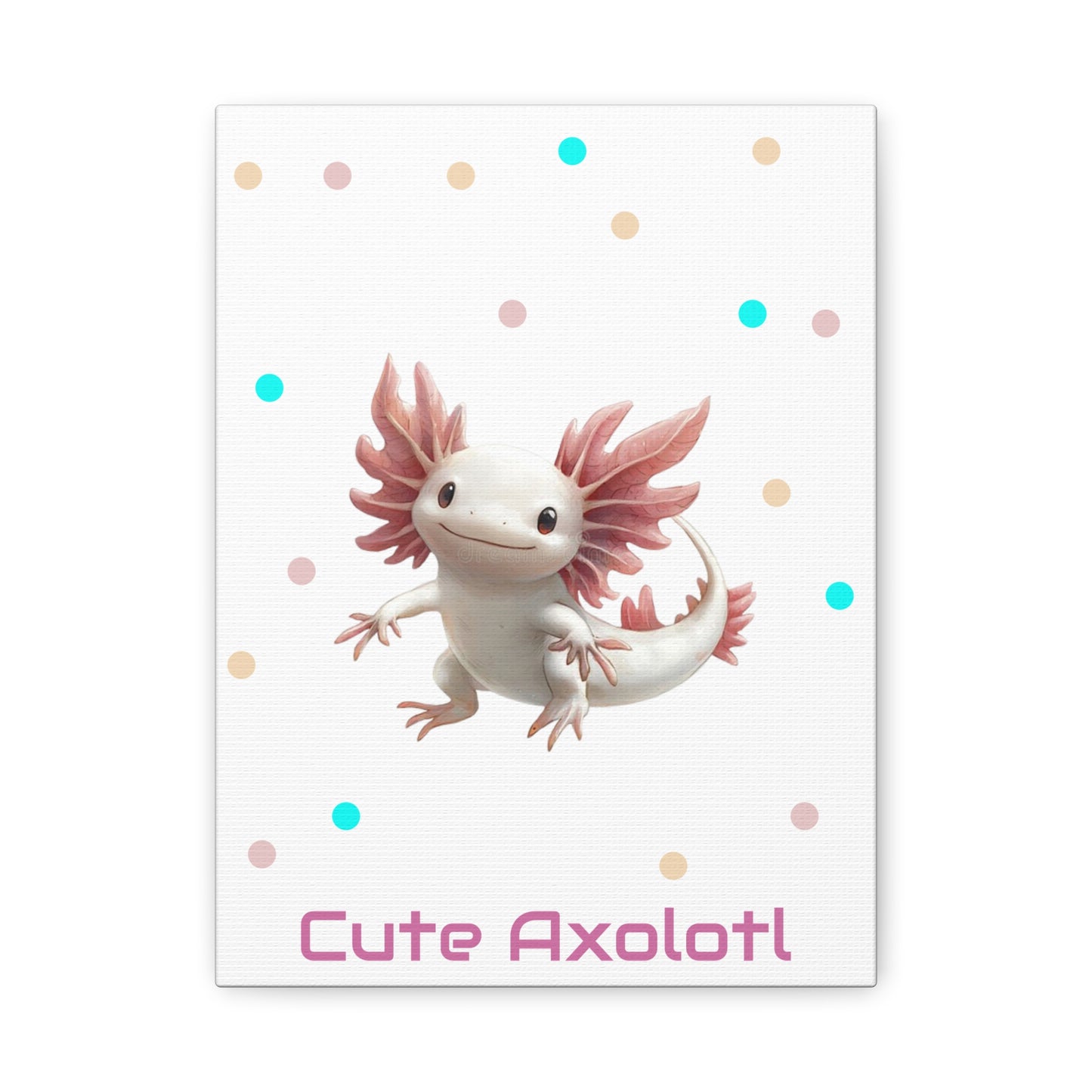Whimsical Axolotl Canvas Art, Nursery Decor, Cute Wall Art, Kid's Room Decoration, Gift for Animal Lovers, Playful Home Accent