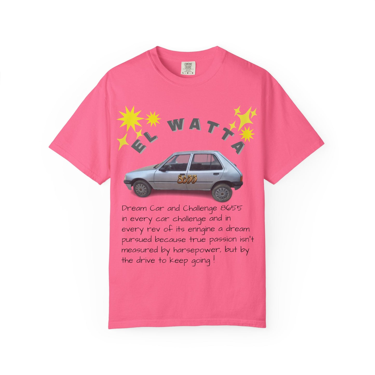 El Watta Vintage Car T-shirt, Unique Design, Unisex Garment-Dyed Tee, Retro Car Lover Gift, Funny Auto Apparel, Unique Gift for Him or Her