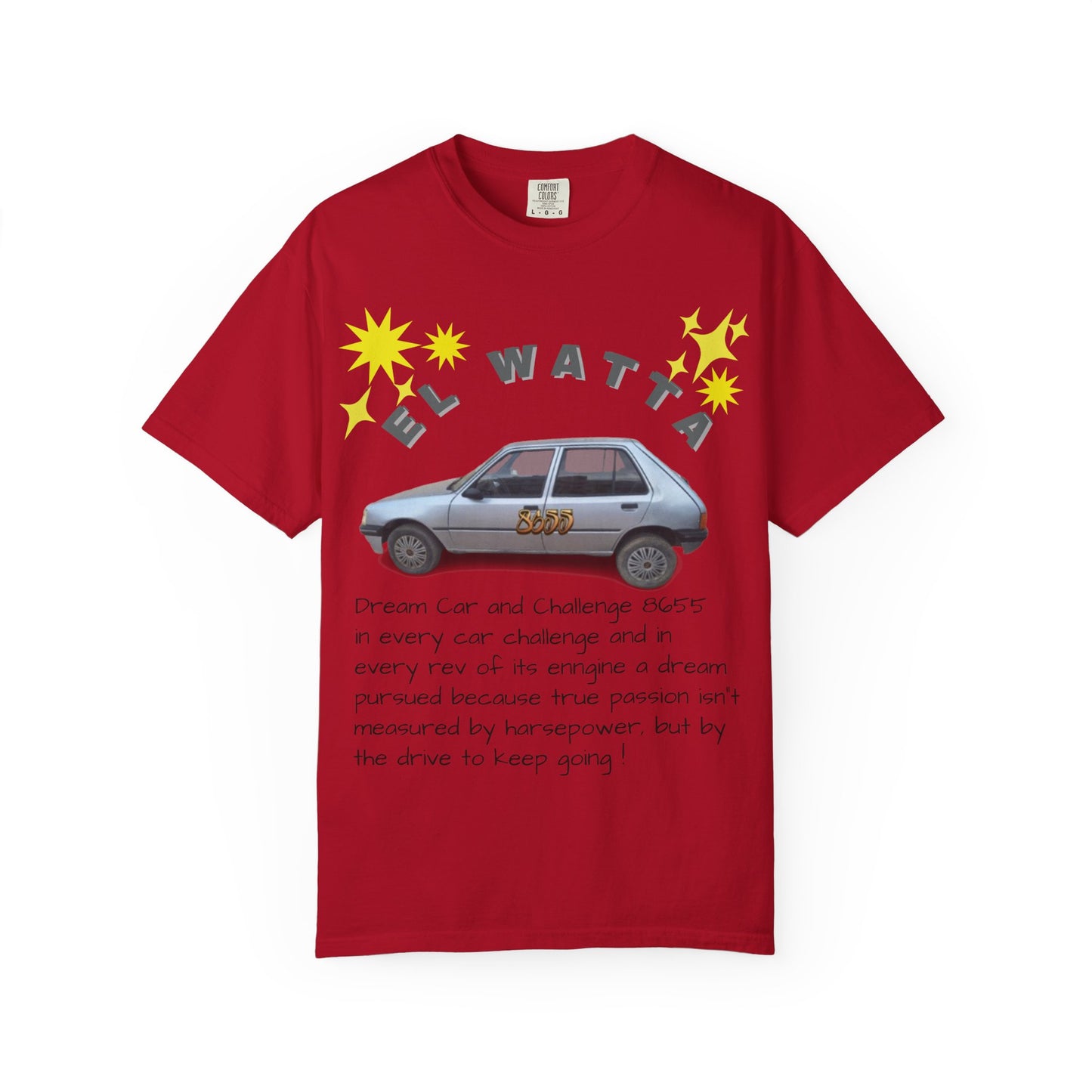 El Watta Vintage Car T-shirt, Unique Design, Unisex Garment-Dyed Tee, Retro Car Lover Gift, Funny Auto Apparel, Unique Gift for Him or Her